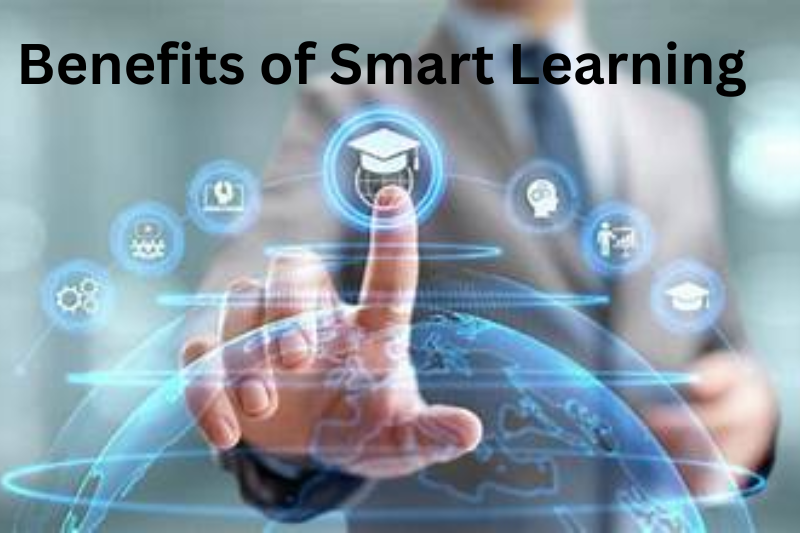 benefits of smart learning