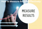 how to measure results effectively
